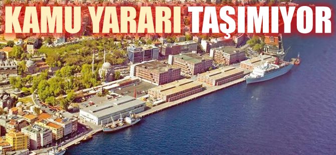 Kamu yararı taşımıyor