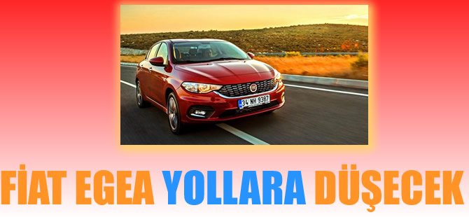 Tofaş, 2016 yılında Egea ile 3’üncü vardiyaya geçiyor