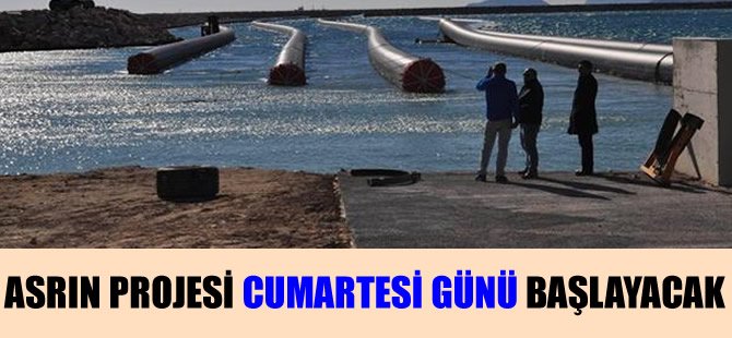 Türkiye’den KKTC’ye su taşıyacak “asrın projesi”nde ilk tören Cumartesi günü Alaköprü’de