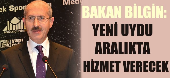 Feridun Bilgin: Yeni uydu aralıkta hizmet verecek
