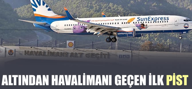 Altından otoban geçen ilk havalimanı