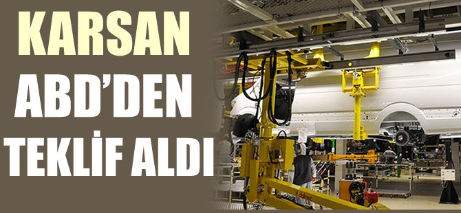 Karsan ABD’den teklif aldı