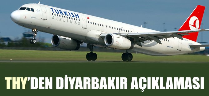 THY'den Diyarbakır açıklaması