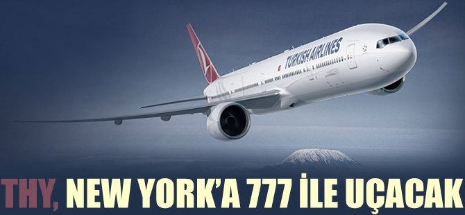 THY New York hattında değişikliğe gidiyor