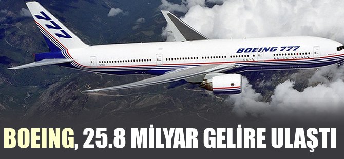 Boeing 26 milyar dolar sınırına dayandı