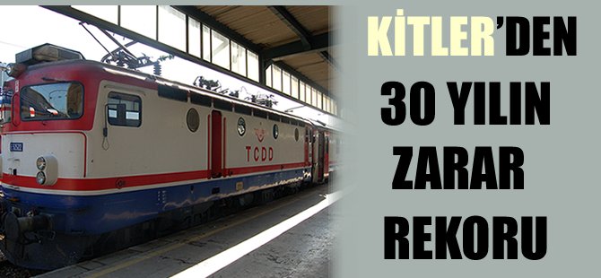 KİT'lerden 30 yılın zarar rekoru!