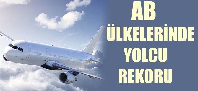 AB ülkelerinde yolcu sayısı arttı