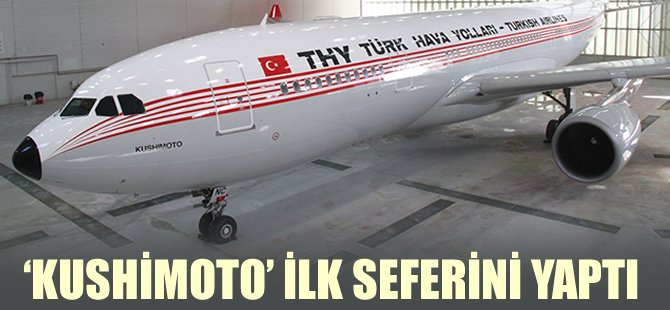 'Kushimoto' isimli uçak ilk seferini yaptı