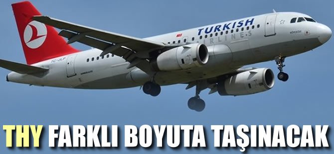 3. Havalimanı THY’yi farklı bir boyuta taşıyacak