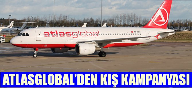 Atlasglobal'den yeni kış kampanyası