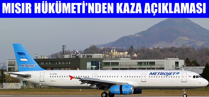 Metrojet kazasının nedeni açıklandı