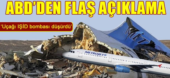 ABD'den flaş Metrojet açıklaması