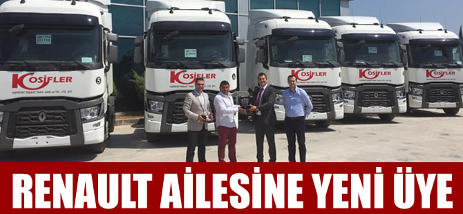 Kosifler Hafriyat da Renault Trucks ailesine katıldı