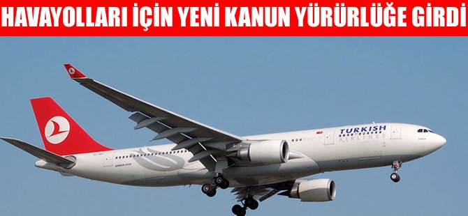 Havayollarının başını ağrıtacak kanun yürürlüğe girdi!