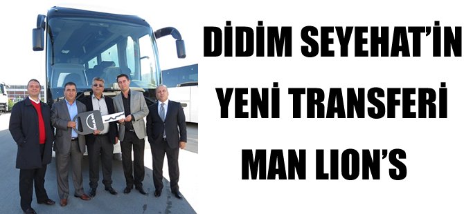 Didim Seyahat’e MAN Lion’s Coach EfficientLine 2+1 VIP