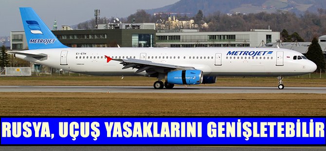Rusya yasağını genişletebilir