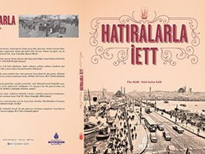 İETT’yi ünlü isimlerle buluşturan kitap yayınlandı