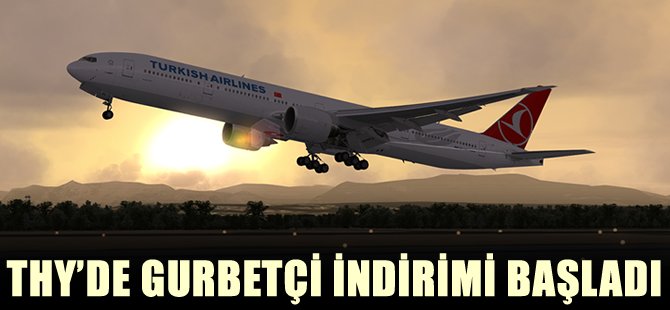 THY'de gurbetçi indirimi başladı