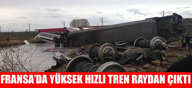 Fransa'da yüksek hızlı tren raydan çıktı