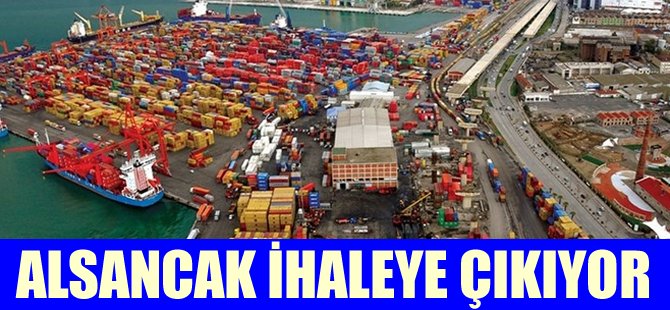 Alsancak, kruvaziyer ve yük limanı olarak ayrı ayrı ihaleye çıkacak