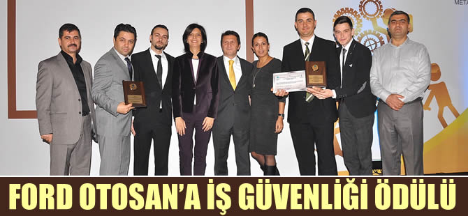 Ford Otosan’a “İş Sağlığı ve Güvenliği” ödülleri