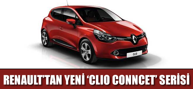 Renault'dan yeni "Clio Connect" serisi