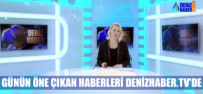 Denizcilik sektöründe öne çıkan haberler, DenizHaber.TV'de yayınlandı