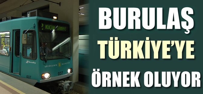 BURULAŞ diğer ulaşım şirketlerine yine model oldu