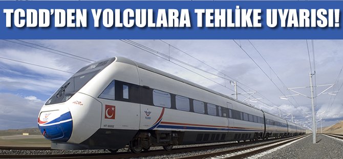 TCDD'den vatandaşlara önemli duyuru