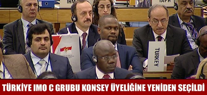 Türkiye IMO Konsey üyeliğine yeniden seçildi