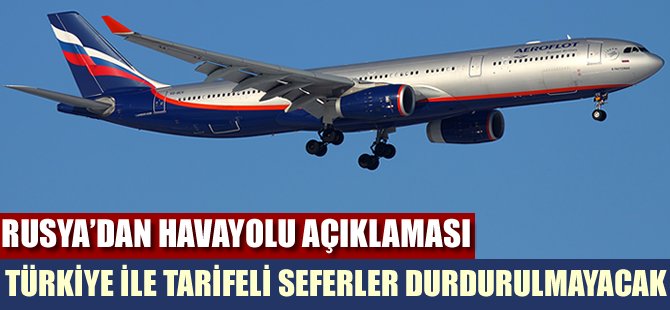 Rusya'dan havayolu açıklaması
