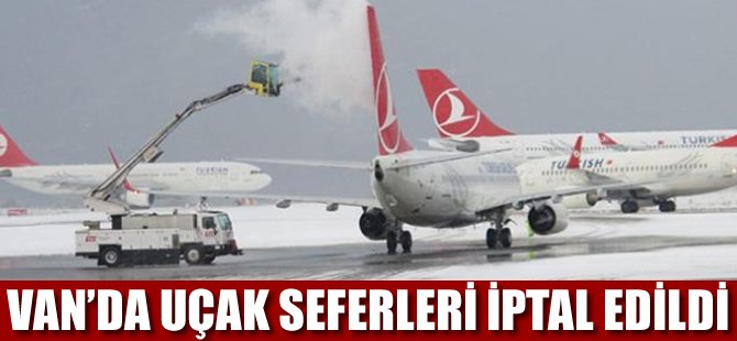 Van’da uçak seferleri iptal edildi