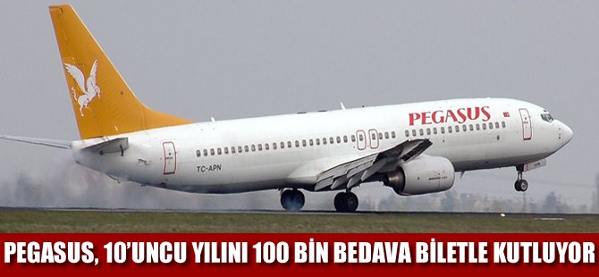 Pegasus, 10'uncu yılını 100 bin bedava biletle kutluyor