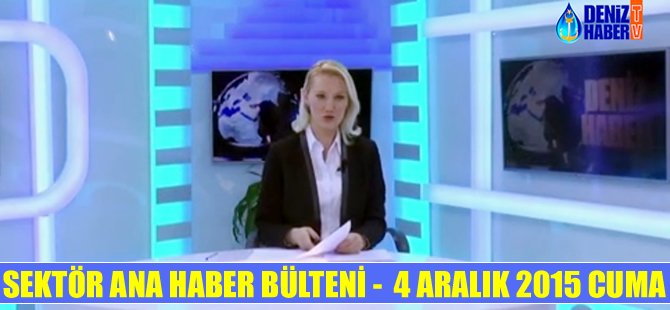 Denizcilik sektörü Ana Haber Bülteni DenizHaber.TV'de yayınlandı