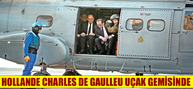 Hollande Charles de Gaulle uçak gemisini ziyaret etti