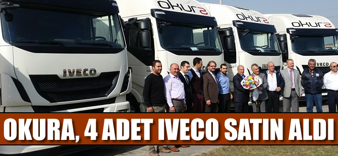 Okura, 4 adet IVECO Hi-Way Euro 6 çekici aldı