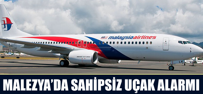 Malezya'da sahipsiz uçak alarmı