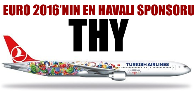 EURO 2016'nın en havalı sponsoru: THY