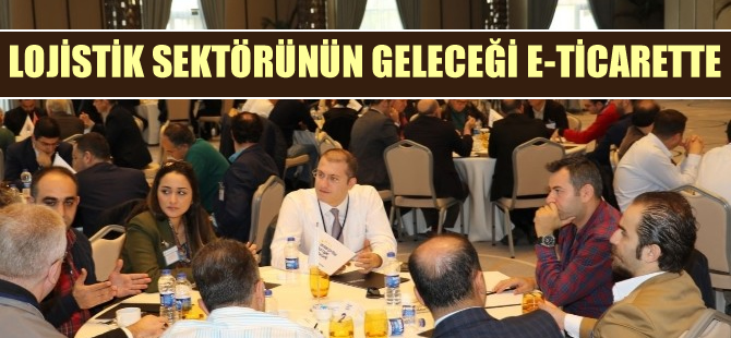 Lojistik sektörünün geleceği e-ticarette