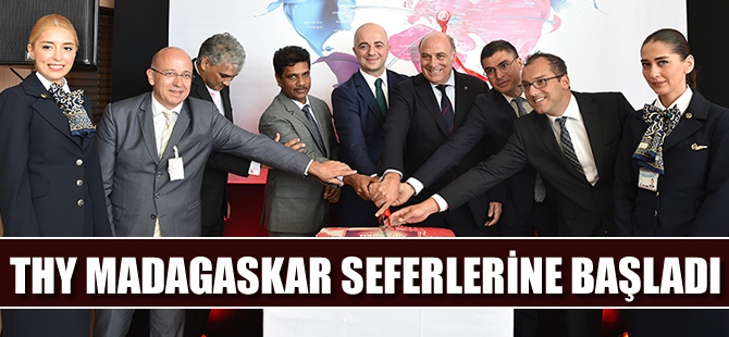 THY, Madagaskar seferlerine başladı