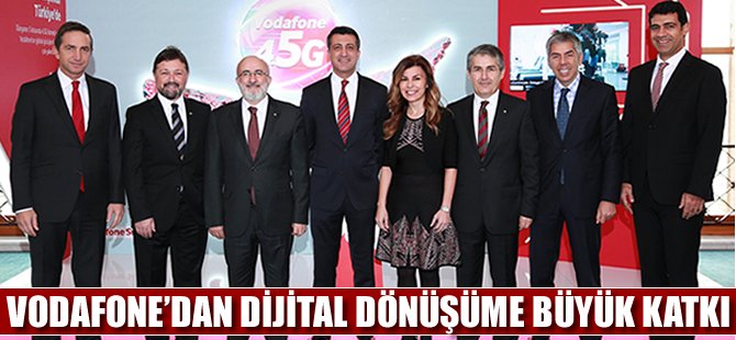 Vodafone'dan, dijital dönüşüme büyük katkı!