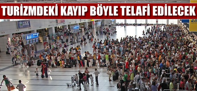 Turizmdeki kaybın 1 milyonu telafi edilecek!