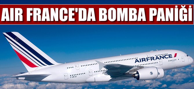 Air France tuvaletinde şüpheli cihaz