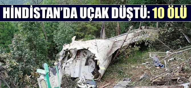 Hindistan'da uçak düştü: 10 ölü