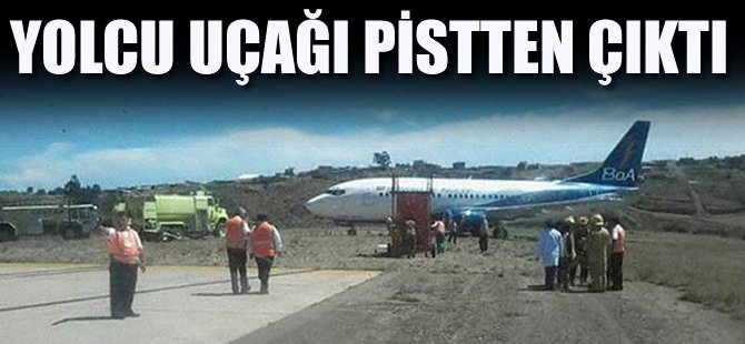 Yolcu uçağı pistten çıktı!