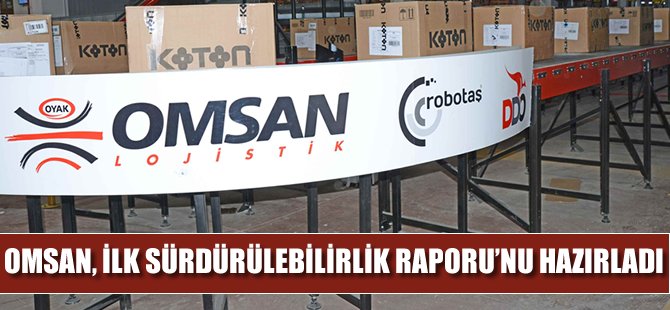 OMSAN, ilk Sürdürülebilirlik Raporu'nu hazırladı