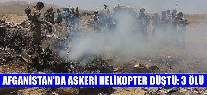 Afganistan’da askeri helikopter düştü: 3 ölü