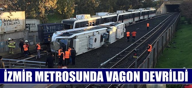 İzmir metrosunda vagon devrildi