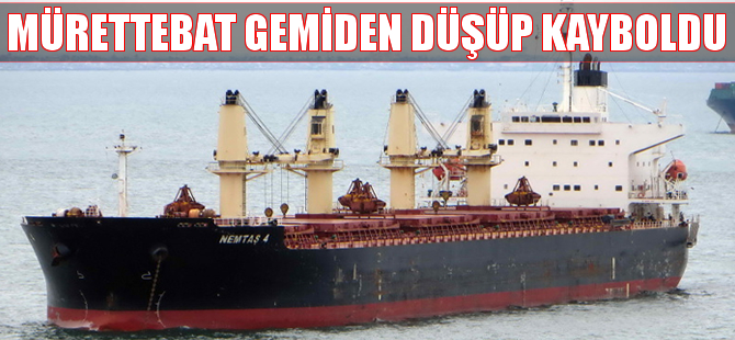 Sahil Güvenlik botları ve helikopterler Nemtaş-4 adlı gemiden düşen Türk mürettebatı arıyor