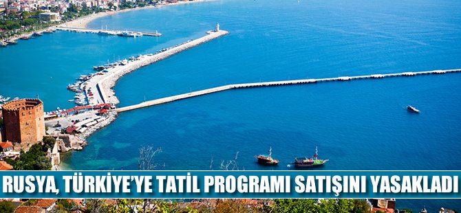 Rusya'dan yeni yasak!